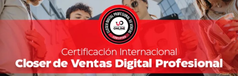 Banner promocional de certificación internacional en ventas digitales, mostrando el texto 'Closer de Ventas Digital Profesional' y el logo de la certificación.